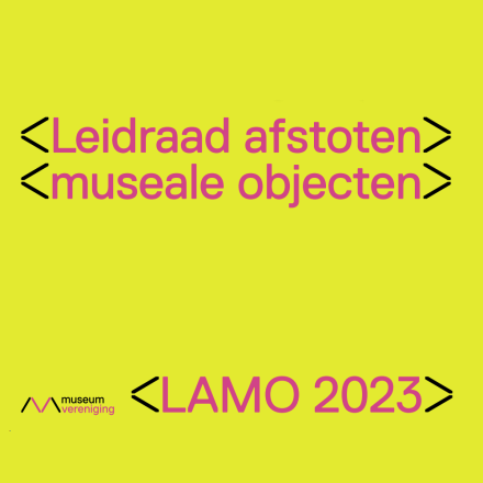 Leidraad afstoten museale objecten